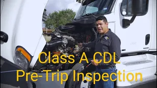 Class A CDL Pre-Trip Inspection