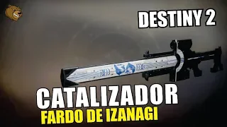 DESTINY 2 - FARDO DE IZANAGI como obter o CATALIZADOR