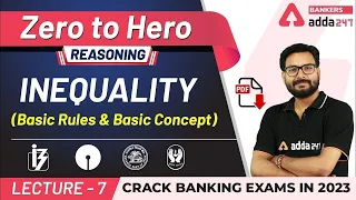 Inequality Basic Rules & Concepts | Reasoning | Adda247 Banking Classes | Lec #7