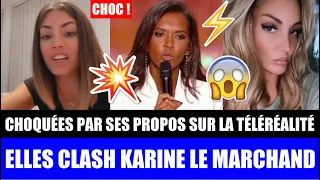 KARINE LE MARCHAND CLASH LA TÉLÉRÉALITÉ ! MELANIE ET AURÉLIE CHOQUÉES PAR SES PROPOS LA CLASH FORT !