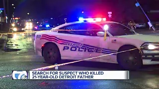 Search for suspect who killed 21-year-old Detroit father