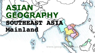 Mainland Southeast Asia, Asia Geography Song