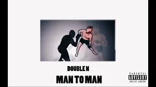 DoubleN - Man to man (Official audio)