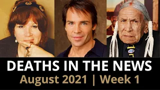 Who Died: August 2021, Week 1 | News & Reactions