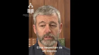 Lo que tu esposa y tus hijos necesitan - Paul Washer