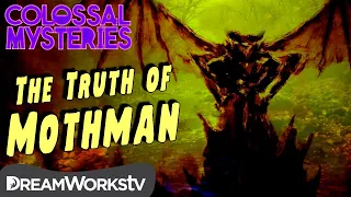 The TRUTH of the Mothman | COLOSSAL MYSTERIES