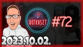 Botkaszt #72 | Mi történt hétvégén? & Időkapszula (2023-10-02)