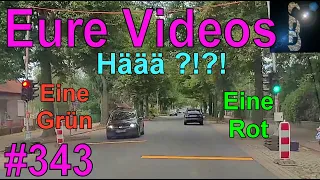 Eure Videos #343 - Eure Dashcamvideoeinsendungen #Dashcam