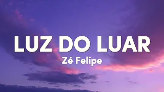 Zé Felipe - Luz do luar  (Letra) | BEATPLAY