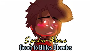 Spider-Men react pt 2 (Miles Morales) |Spider-Man|Gacha|