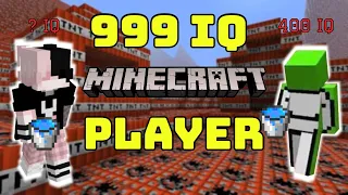 999 IQ Minecraft Player