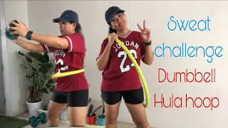 Ep.29 SWEAT CHALLENGE|| DUMBBELL || HULA HOOP || ARLHYNE Journey #homeworkout #sweat