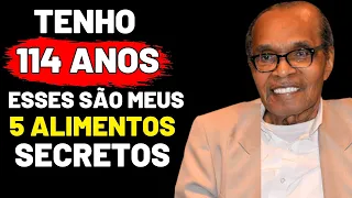 Bernando LaPallo (114 anos) COMO SÓ ESSES 5 ALIMENTOS PARA VIVER MAIS