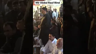Post Election Speech to party workers  and notables of District Kech by Mir Abdul Rauf Rind