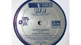 DJ Fett Burger - Edging on the Street