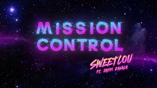 SWEETLOU - Mission Control (Official Music Video)