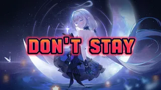 【Nightcore】Don't Stay [Lyrics]