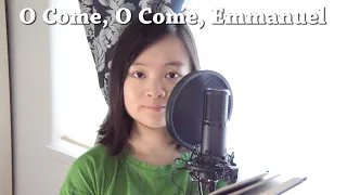 O Come, O Come Emmanuel | Yan Song Cover