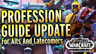 UPDATED Profession Tips For New Players And Alts! WoW Dragonflight