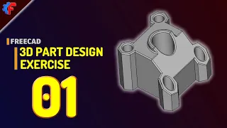 Exercise 1 FreeCAD Basic Part Design Tutorial For Beginner