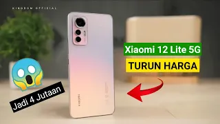 Turun Harga!!! || Harga Terbaru Xiaomi 12 Lite 5G April 2023