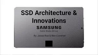 SSD Architecture & Innovations