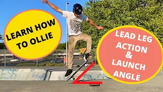 Learn How to Ollie Lead leg action & Launch angle : Nerdy Skateboard Breakdowns Ep7