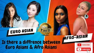 Is there a difference between  Euro Asian women and Afro Asian Women?