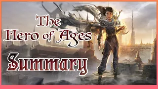 The Hero of Ages Summary - Mistborn Book 3