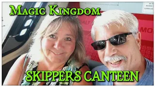 Magic Kingdom & Skipper's Canteen