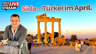 Side - Türkei im April. Live