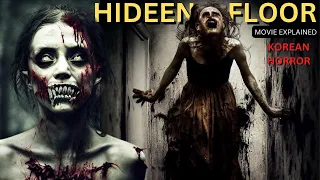 HIDDEN FLOOR Korean horror movie explained in Hindi | Korean horror | Hidden floor explained Hindi