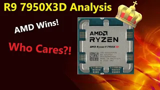 R9 7950X3D Analysis: AMD Wins Gaming…Who Cares?!