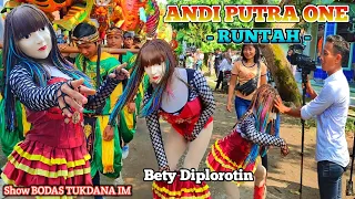 bety diplorotin❗singa depok ANDI PUTRA 1 - RUNTAH❗BODAS INDRAMAYU❗arakarakan SINGA DEPOK Andiy JR TV