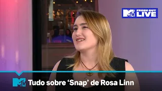 Rosa Linn conta a história pro trás de 'Snap' l MTV Fresh Out Live