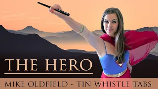 The Hero - Mike Oldfield - Hector The Hero | Tin Whistle Tutorial, Notes, Tabs