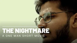 The Nightmare | Short Movie | Visual Story | CineMan