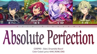 「 ES!! 」Absolute Perfection (Eden) | KAN/ROM/ENG