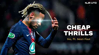 Neymar Jr - Cheap Thrills / FC Barcelona & Paris Saint Germain / 2021 / 2022 / HD