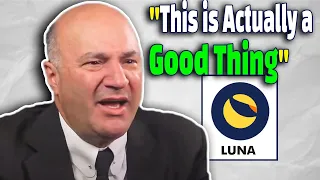 "Luna's Crash is Great for Crypto" Kevin O'Leary