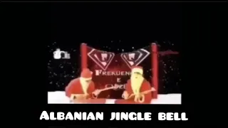 Jingle Bell ( Albanian Version )