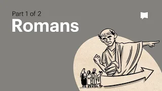 Book of Romans Summary: A Complete Animated Overview (Part 1)