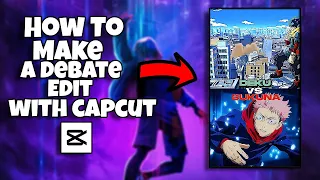 How To Make A Debate/1v1 Edit using CapCut