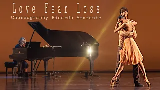 Ricardo Amarante “Love Fear Loss“  Atlanta Ballet