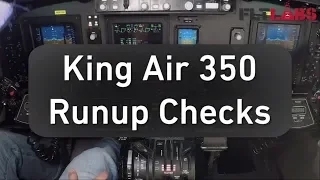 KingAir350 Runup Checks with Eric Taylor