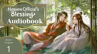 Heaven Official's Blessing (TGCF) Audio Book Ch 01: Prologue