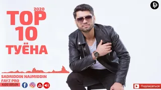 Садриддин Начмиддин Туёна  2020  | Sadriddin Najmiddin 2020