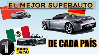 EL MEJOR SUPERAUTO DE CADA PAÍS (PARTE 1) *CarsLatino*