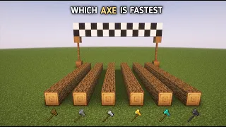 WHICH IS THE FASTEST AXE IN MINECRAFT?