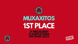 MUXAXITOS - HHI SPAIN 2022 - 1ST PLACE